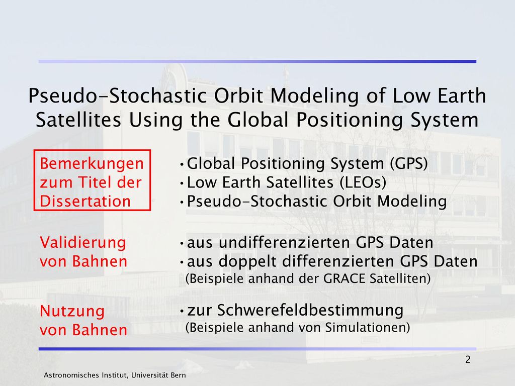 Pseudo-Stochastic Orbit Modeling of Low Earth Satellites Using the Global Positioning System