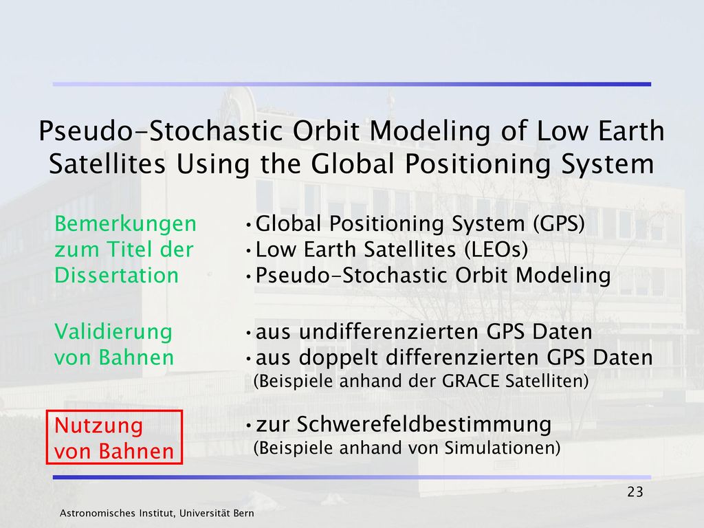 Pseudo-Stochastic Orbit Modeling of Low Earth Satellites Using the Global Positioning System