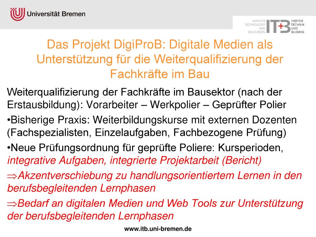 Das Projekt DigiProB: Digitale Medien als Unterstützung für die Weiterqualifizierung der Fachkräfte im Bau