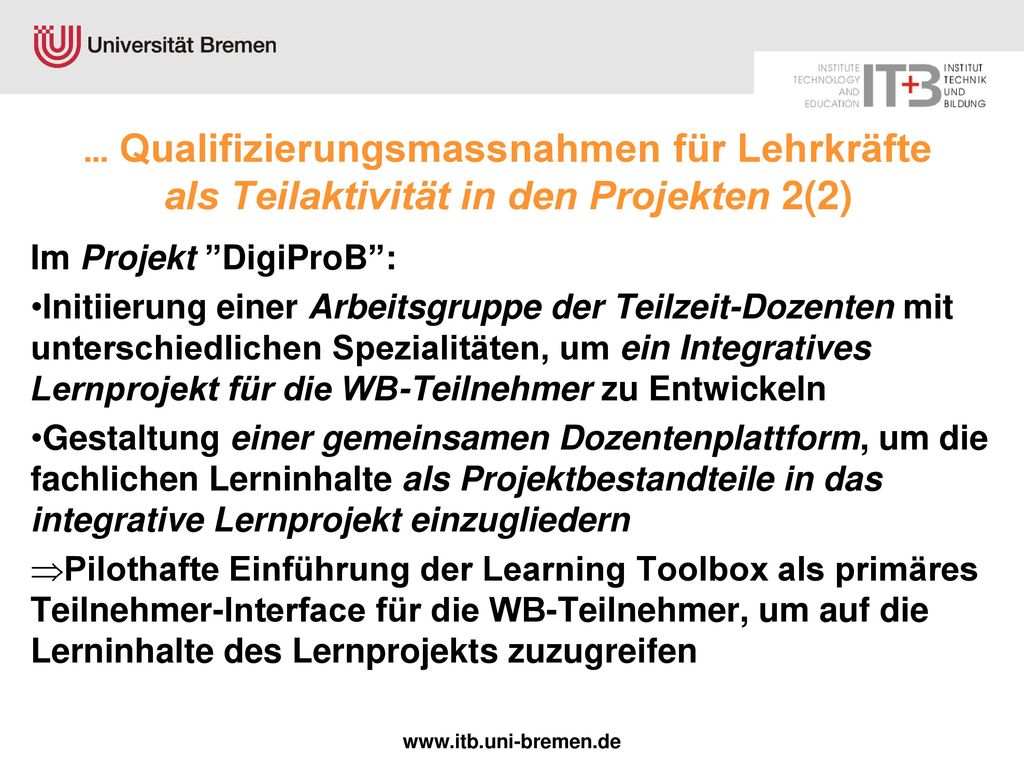 ... Qualifizierungsmassnahmen für Lehrkräfte als Teilaktivität in den Projekten 2(2)