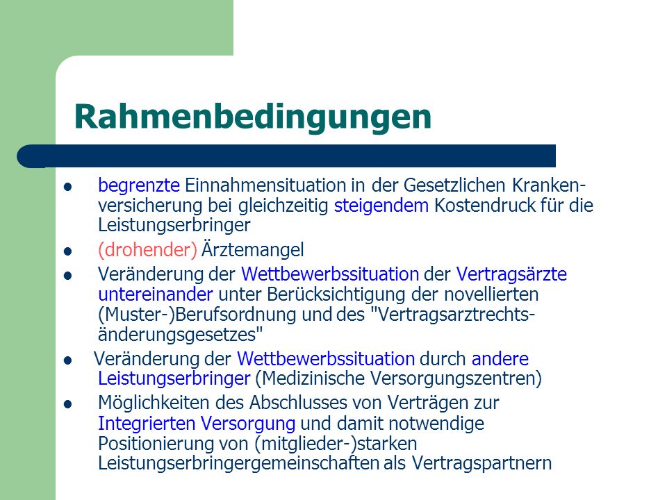 Rahmenbedingungen