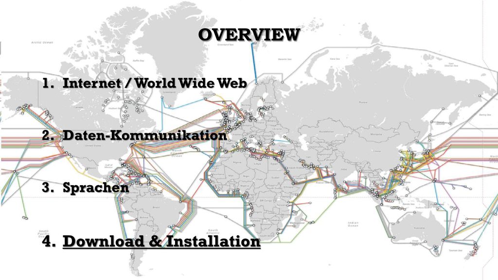 Overview Download & Installation Internet / World Wide Web
