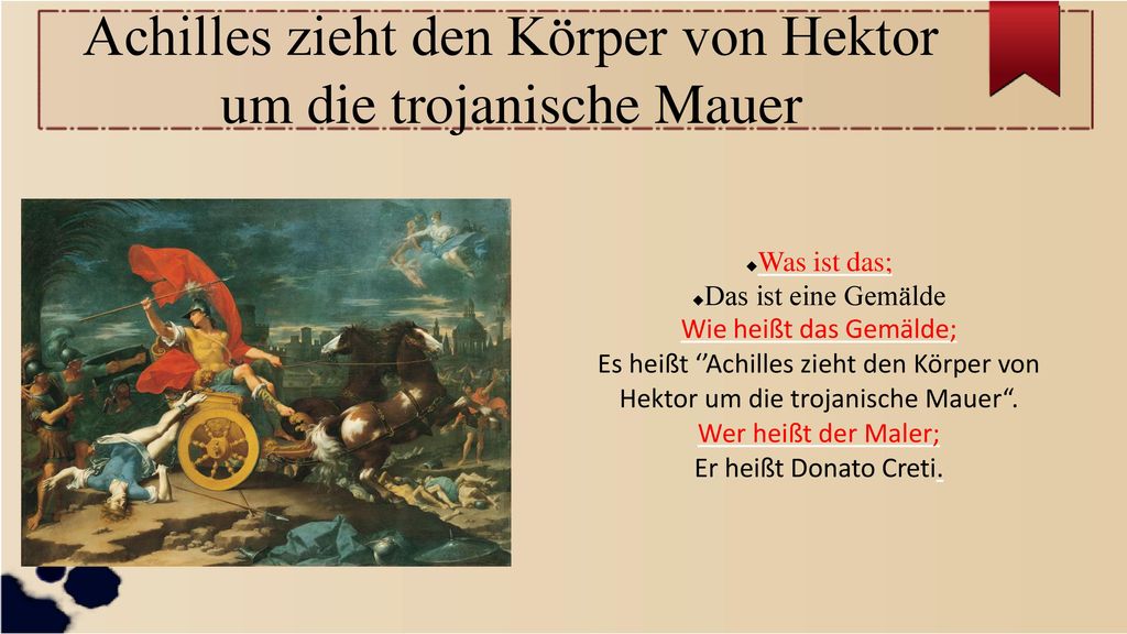 Achilles zieht den Körper von Hektor um die trojanische Mauer