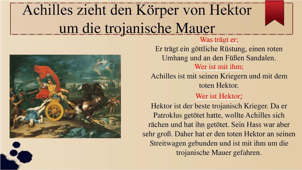 Achilles zieht den Körper von Hektor um die trojanische Mauer