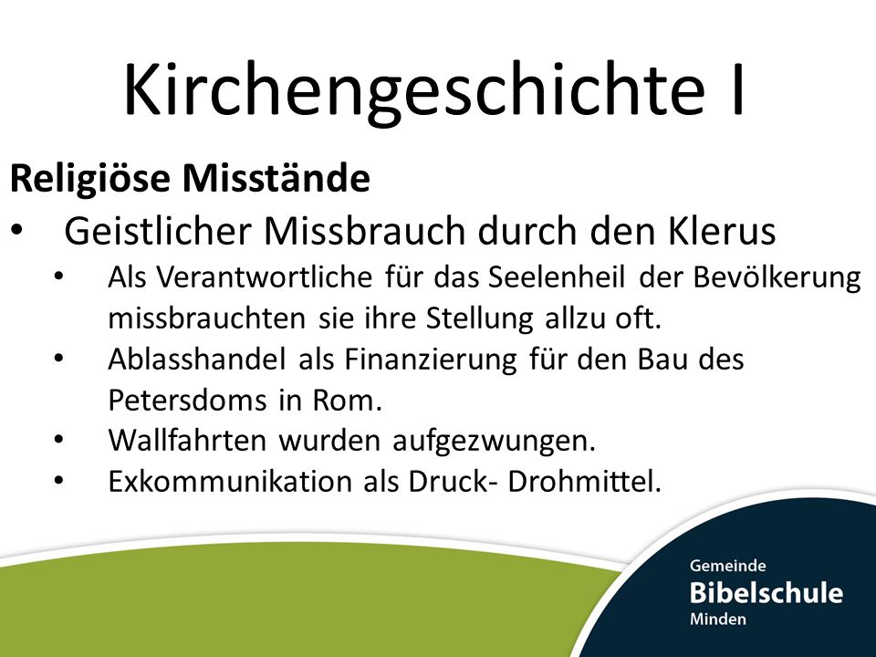 Kirchengeschichte I Religiöse Misstände