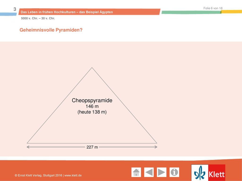 Cheopspyramide Geheimnisvolle Pyramiden 146 m (heute 138 m) 227 m