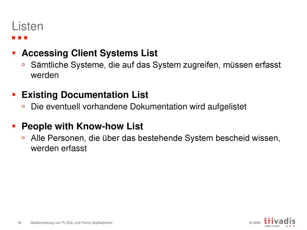 Listen Accessing Client Systems List Existing Documentation List