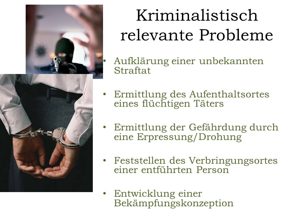 Kriminalistisch relevante Probleme