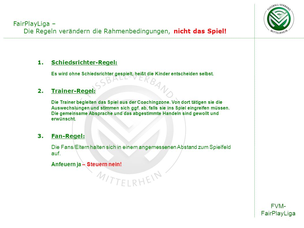 FairPlayLiga – Die Regeln verändern die Rahmenbedingungen, nicht das Spiel!