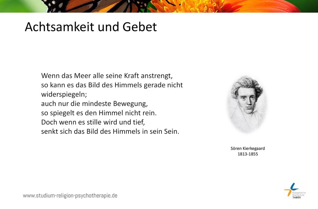 Achtsamkeit und Gebet Wenn das Meer alle seine Kraft anstrengt,