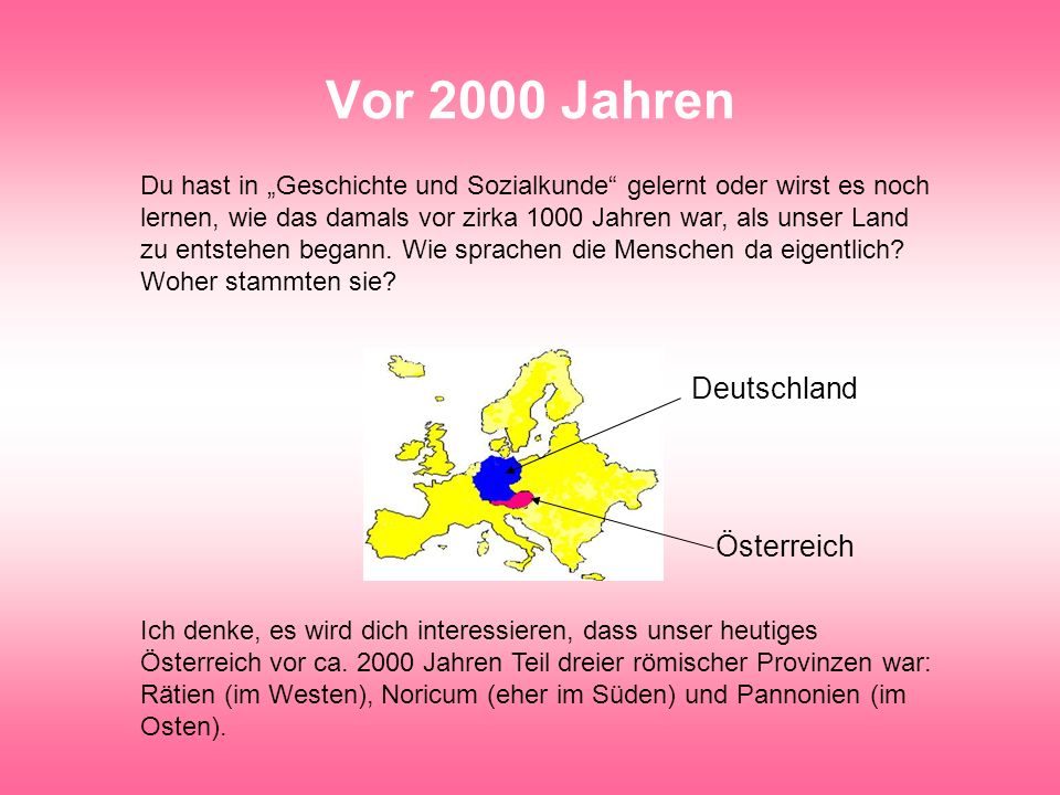 Vor 2000 Jahren Deutschland Österreich