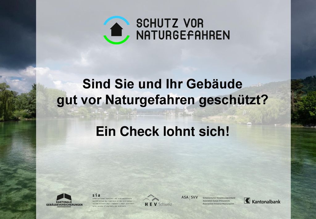 Sind Sie und Ihr Gebäude gut vor Naturgefahren geschützt