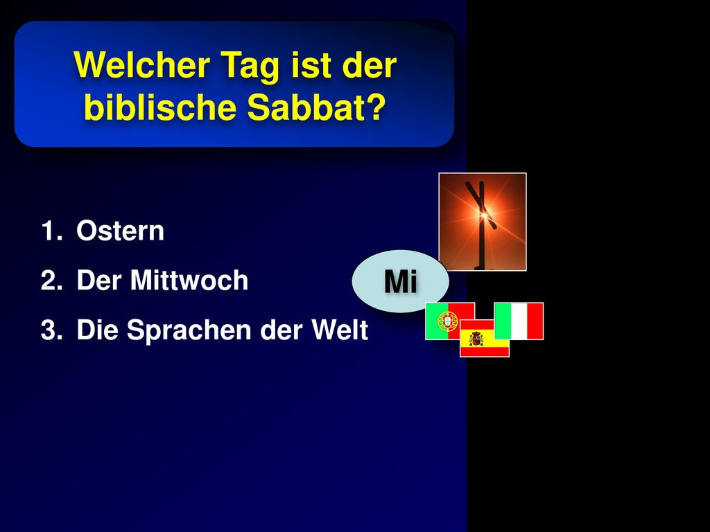 Welcher Tag ist der biblische Sabbat