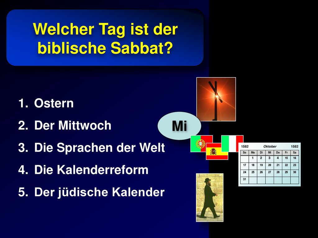 Welcher Tag ist der biblische Sabbat