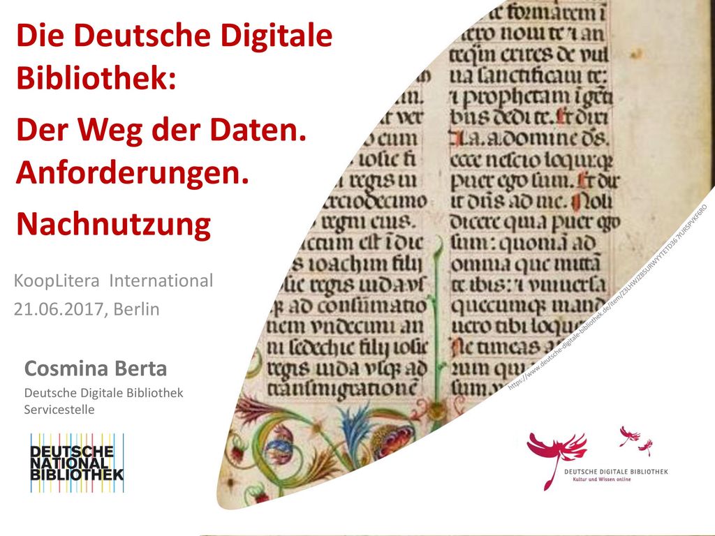 Die Deutsche Digitale Bibliothek: Der Weg der Daten. Anforderungen.