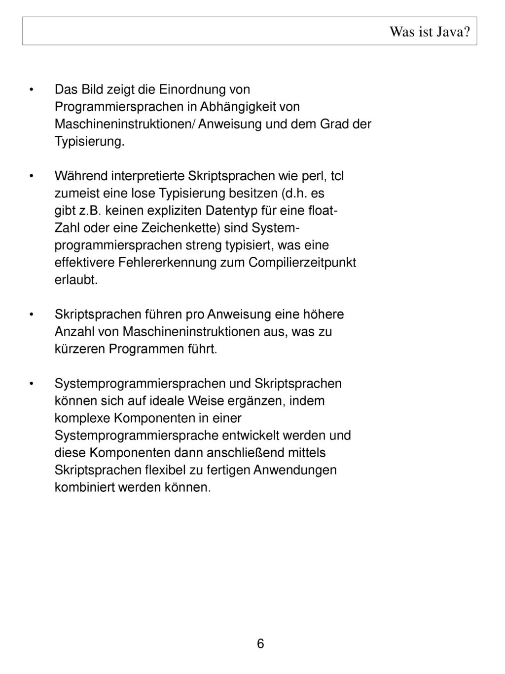 Was ist Java Das Bild zeigt die Einordnung von