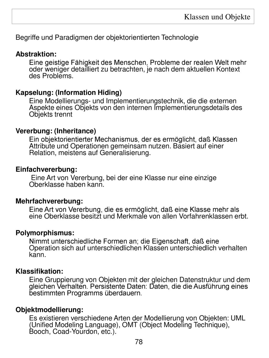 Klassen und Objekte Begriffe und Paradigmen der objektorientierten Technologie. Abstraktion: