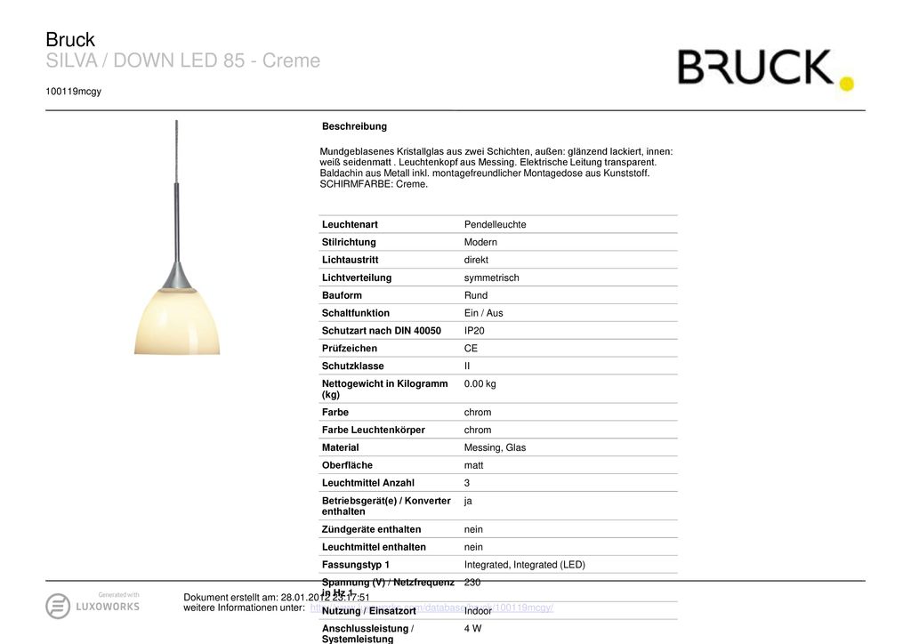 Bruck SILVA / DOWN LED 85 - Creme mcgy Beschreibung