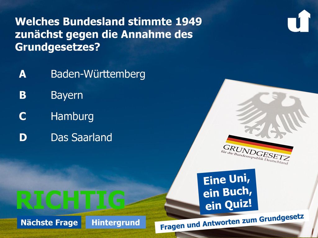 Welches Bundesland stimmte 1949 zunächst gegen die Annahme des Grundgesetzes