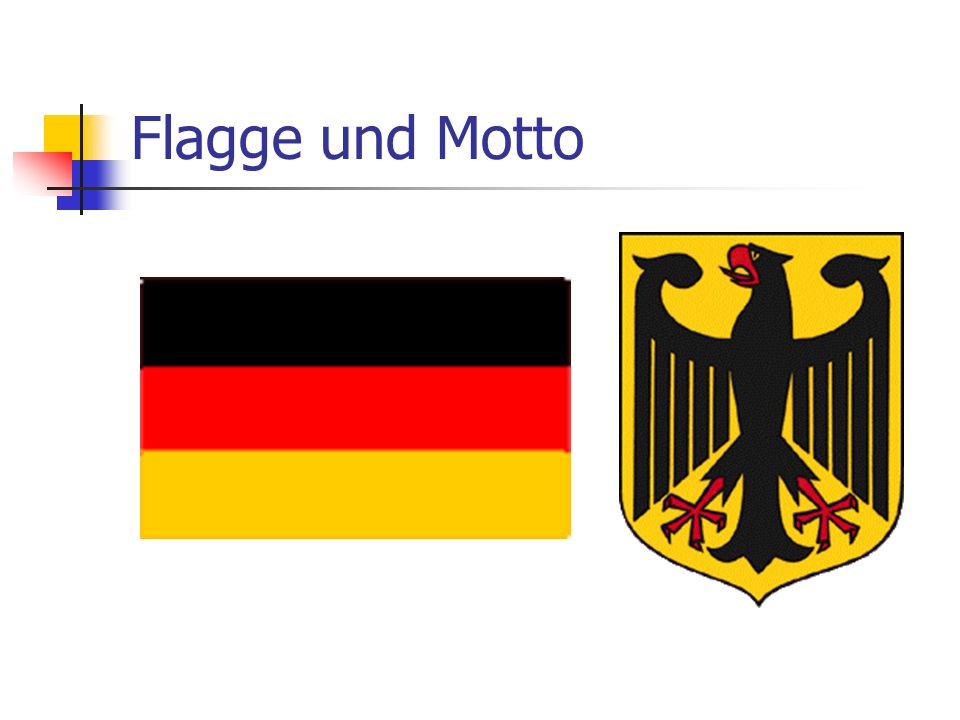 Flagge und Motto