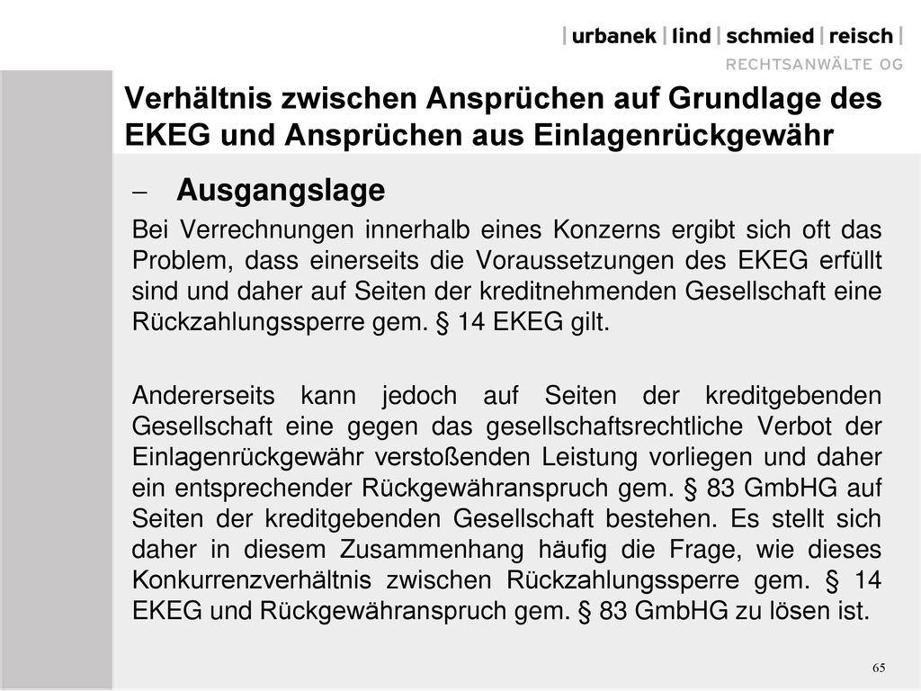 Verhältnis zwischen Ansprüchen auf Grundlage des EKEG und Ansprüchen aus Einlagenrückgewähr