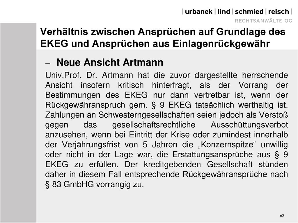 Verhältnis zwischen Ansprüchen auf Grundlage des EKEG und Ansprüchen aus Einlagenrückgewähr