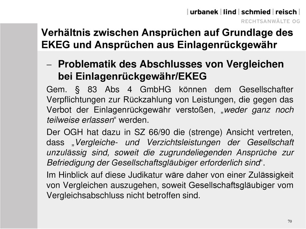 Verhältnis zwischen Ansprüchen auf Grundlage des EKEG und Ansprüchen aus Einlagenrückgewähr
