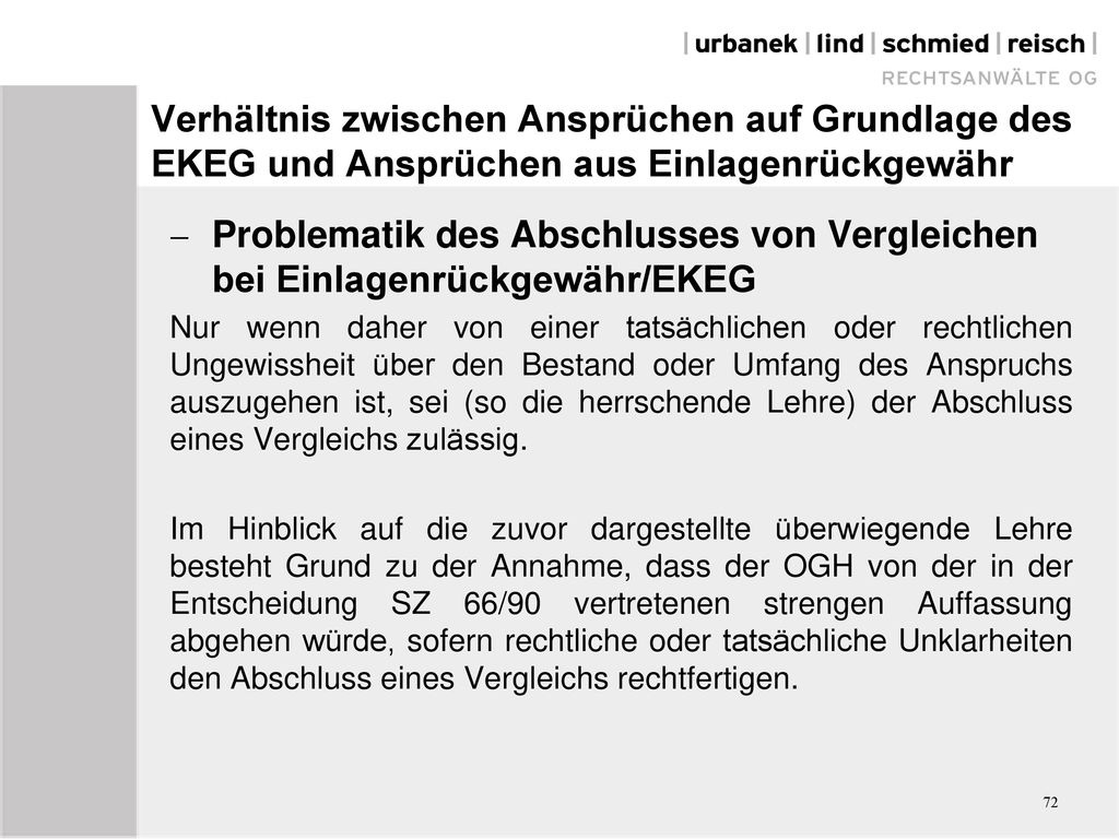 Verhältnis zwischen Ansprüchen auf Grundlage des EKEG und Ansprüchen aus Einlagenrückgewähr