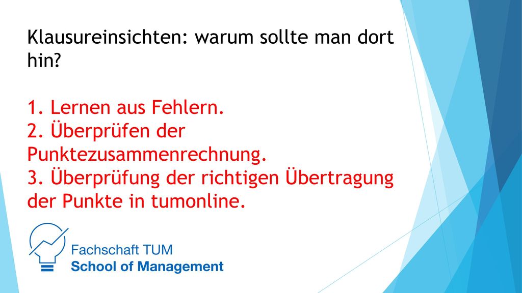 Klausureinsichten: warum sollte man dort hin. 1. Lernen aus Fehlern. 2