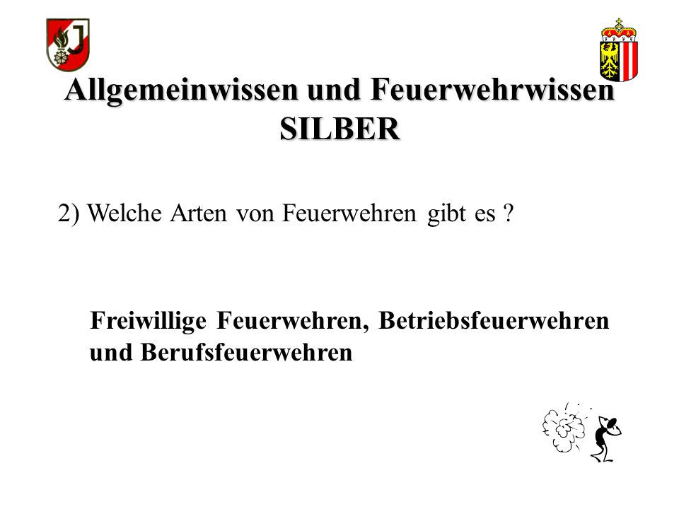 Allgemeinwissen und Feuerwehrwissen SILBER