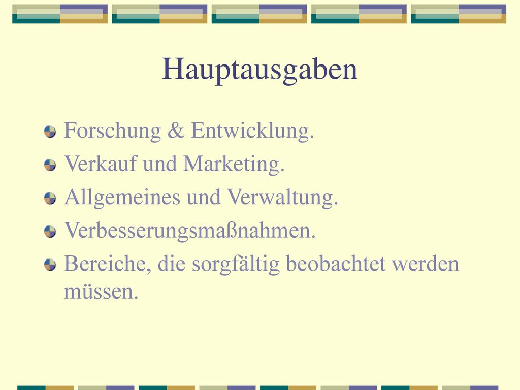 Hauptausgaben Forschung & Entwicklung. Verkauf und Marketing.