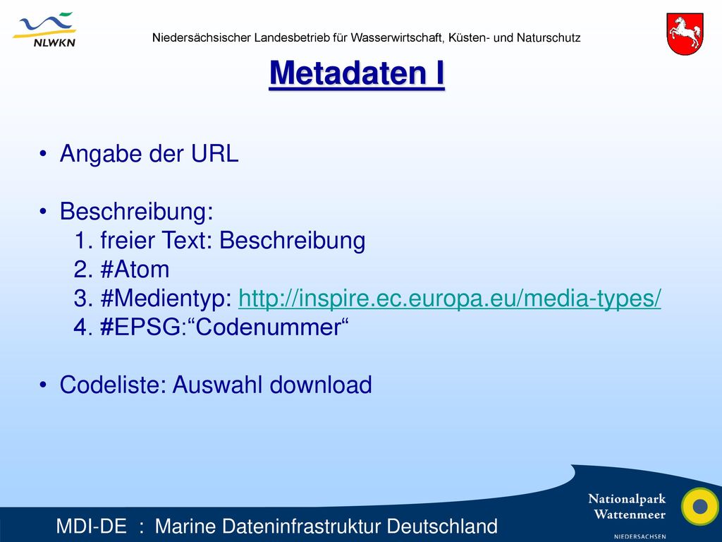 Metadaten I Angabe der URL Beschreibung: 1. freier Text: Beschreibung