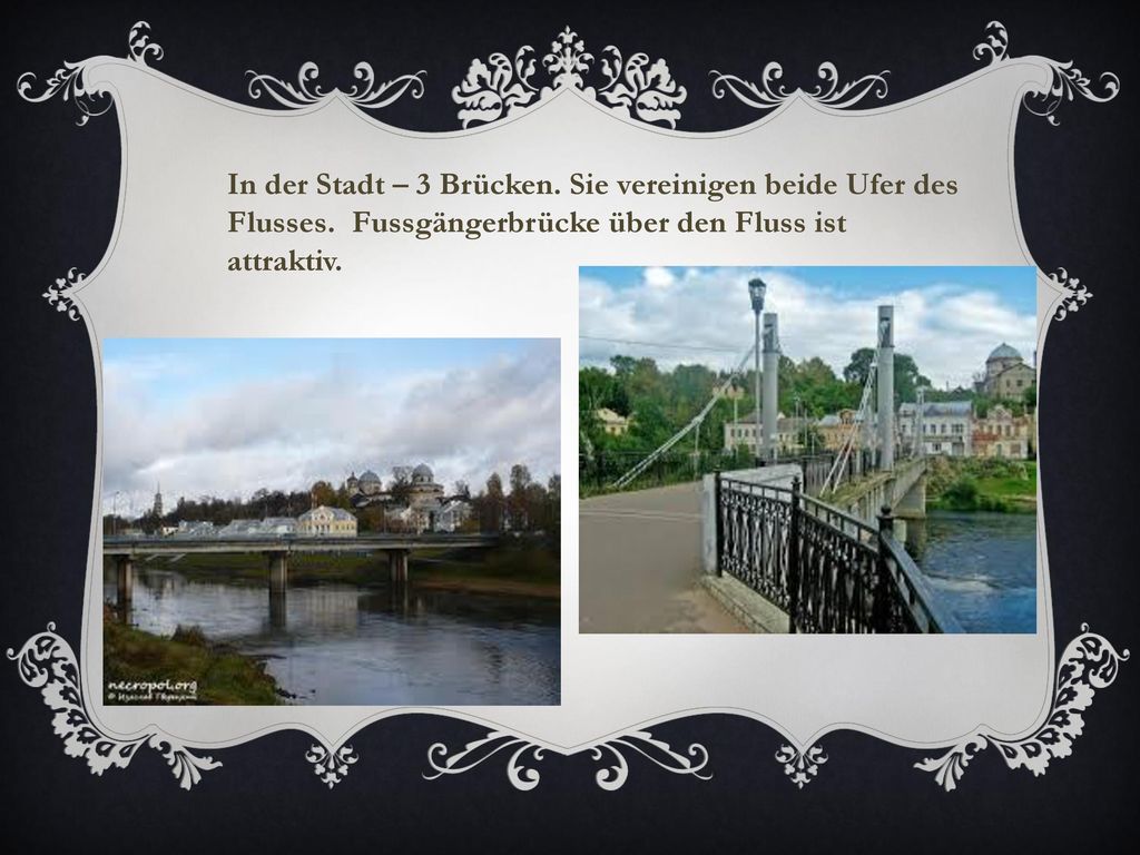 In der Stadt – 3 Brücken. Sie vereinigen beide Ufer des Flusses