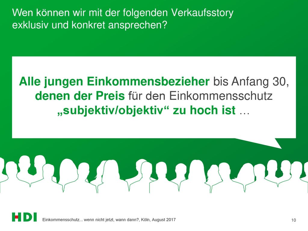 Wen können wir mit der folgenden Verkaufsstory exklusiv und konkret ansprechen