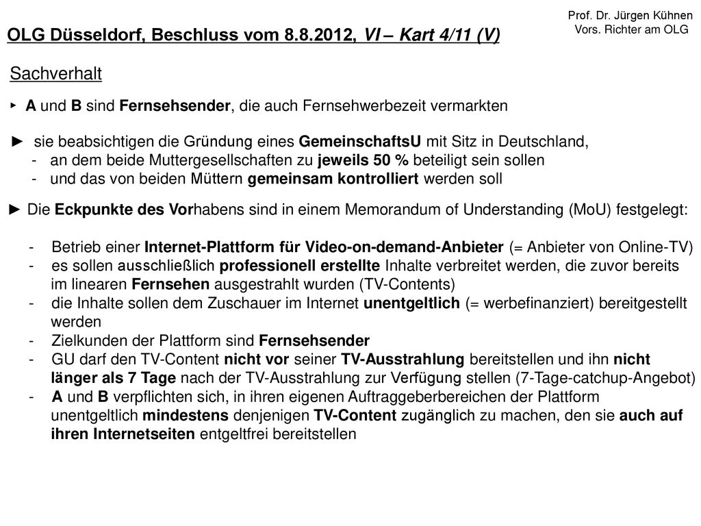 OLG Düsseldorf, Beschluss vom , VI – Kart 4/11 (V)