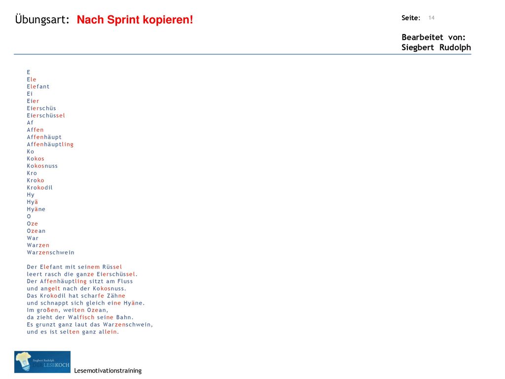 Nach Sprint kopieren! E Ele Elefant Ei Eier Eierschüs Eierschüssel Af