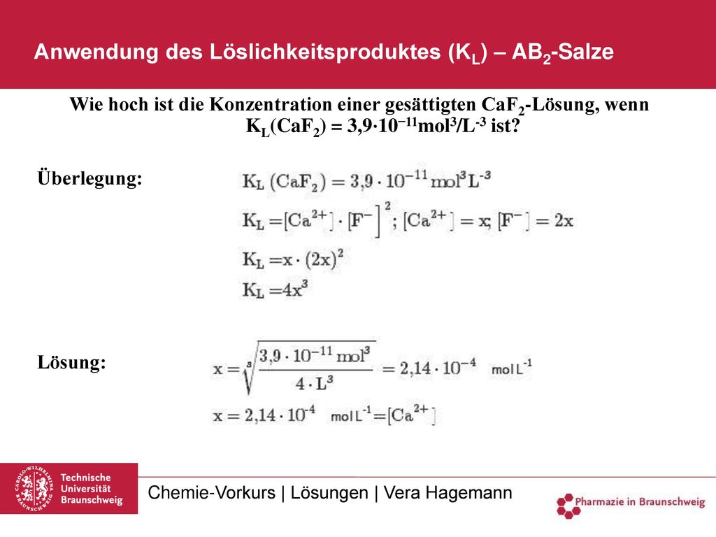 Anwendung des Löslichkeitsproduktes (KL) – AB2-Salze