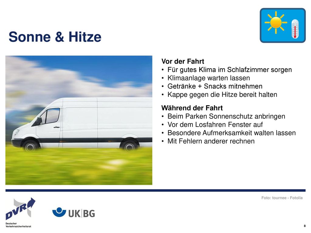 Sonne & Hitze Vor der Fahrt Für gutes Klima im Schlafzimmer sorgen