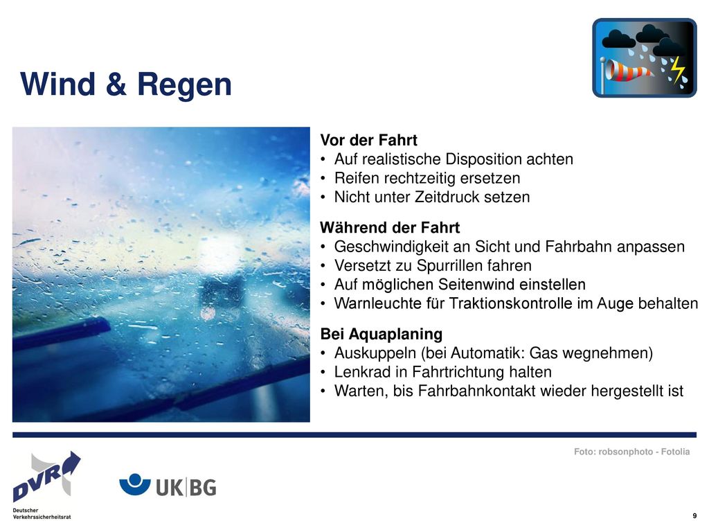 Wind & Regen Vor der Fahrt Auf realistische Disposition achten