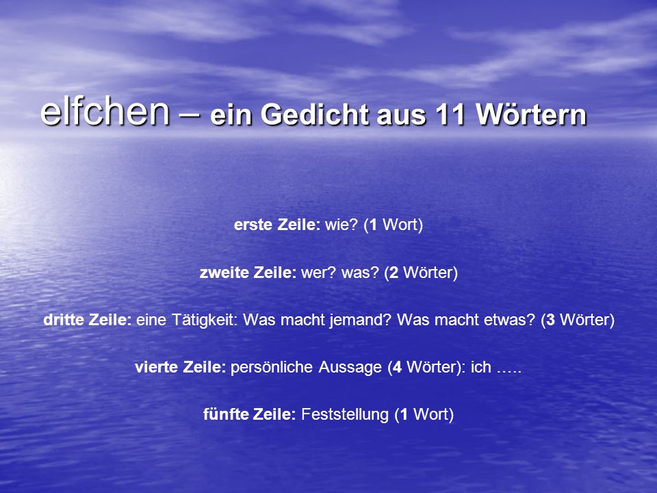 elfchen – ein Gedicht aus 11 Wörtern