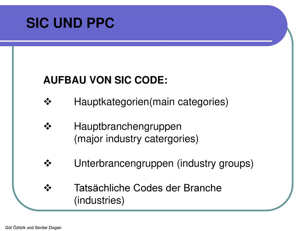 SIC UND PPC AUFBAU VON SIC CODE: Hauptkategorien(main categories)