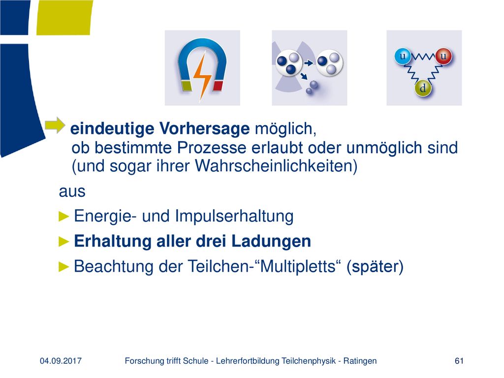 Forschung trifft Schule - Lehrerfortbildung Teilchenphysik - Ratingen