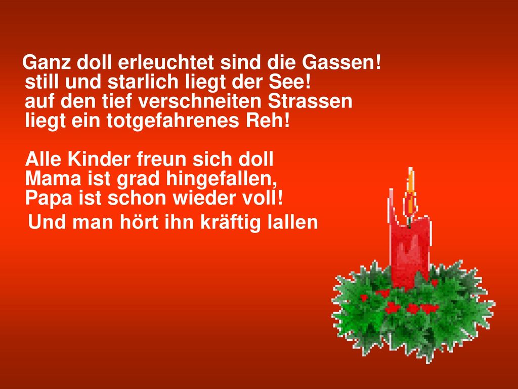 Ganz doll erleuchtet sind die Gassen. still und starlich liegt der See