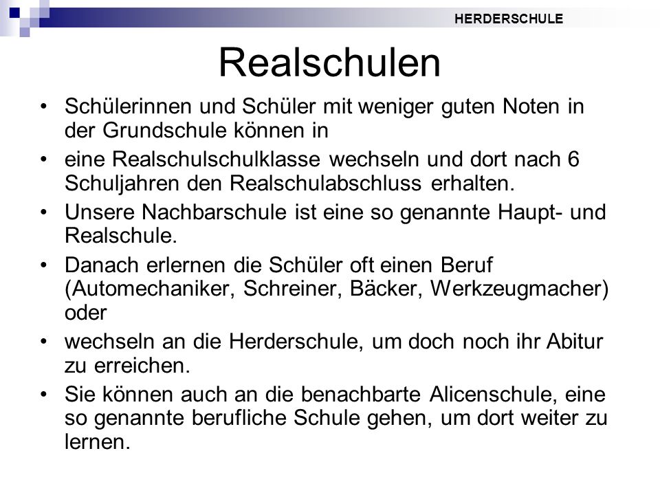 Realschulen Schülerinnen und Schüler mit weniger guten Noten in der Grundschule können in.
