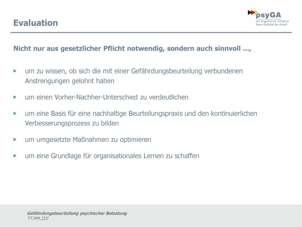 Evaluation Nicht nur aus gesetzlicher Pflicht notwendig, sondern auch sinnvoll ...,