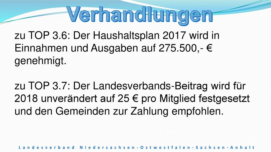 Verhandlungen zu TOP 3.6: Der Haushaltsplan 2017 wird in Einnahmen und Ausgaben auf ,- € genehmigt.