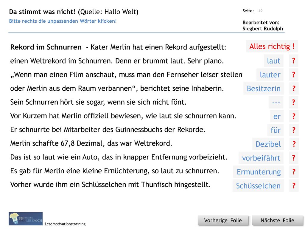 Alles richtig ! laut lauter Besitzerin --- er für Dezibel