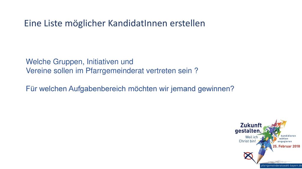 Eine Liste möglicher KandidatInnen erstellen