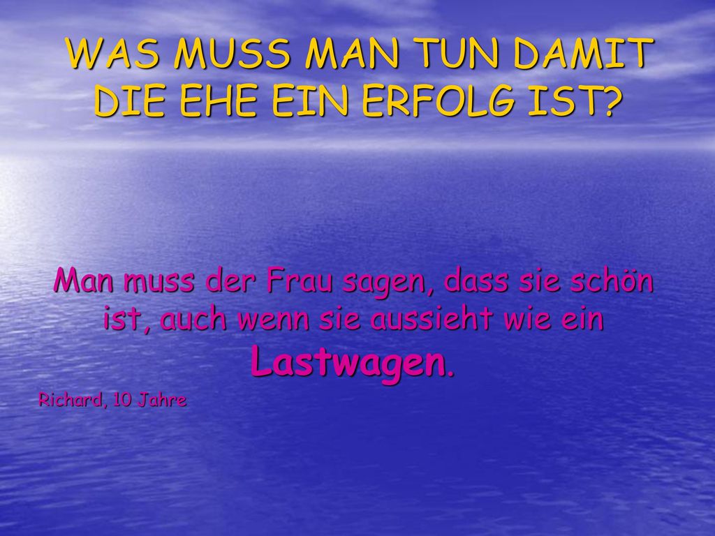 WAS MUSS MAN TUN DAMIT DIE EHE EIN ERFOLG IST