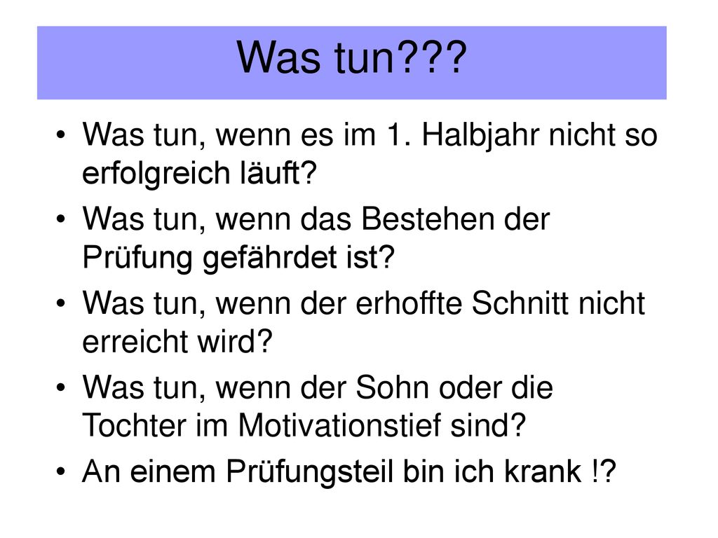 Was tun Was tun, wenn es im 1. Halbjahr nicht so erfolgreich läuft